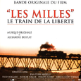 Les Milles: Le Train De La Liberte