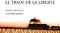 Les Milles: Le Train De La Liberte专辑