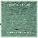 #11 Light and Steady Spring Rain Sounds for Relaxation专辑