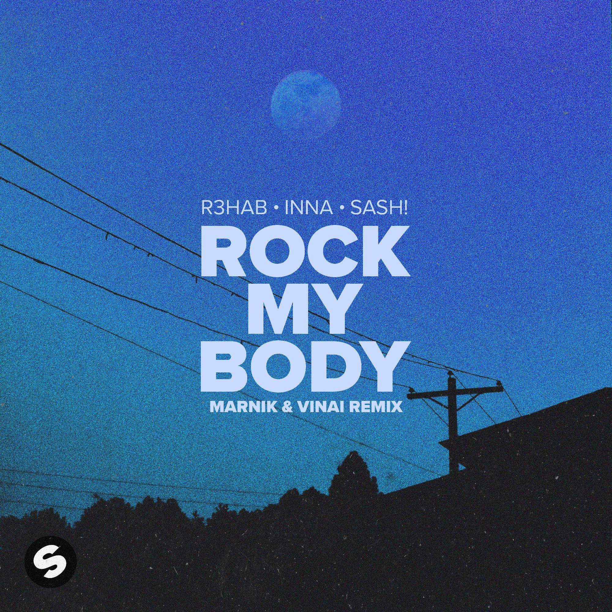 Rock My Body (with INNA & Sash!) [Marnik & VINAI Remix]专辑