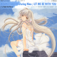 ちょびっツ - Let Me Be With You