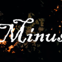 「Minus」 - 【原创曲】专辑