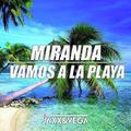 Vamos A La Playa (Jaxx & Vega Festival Mix)