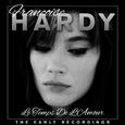 Le temps de l'amour - Francoise Hardy The Early Years