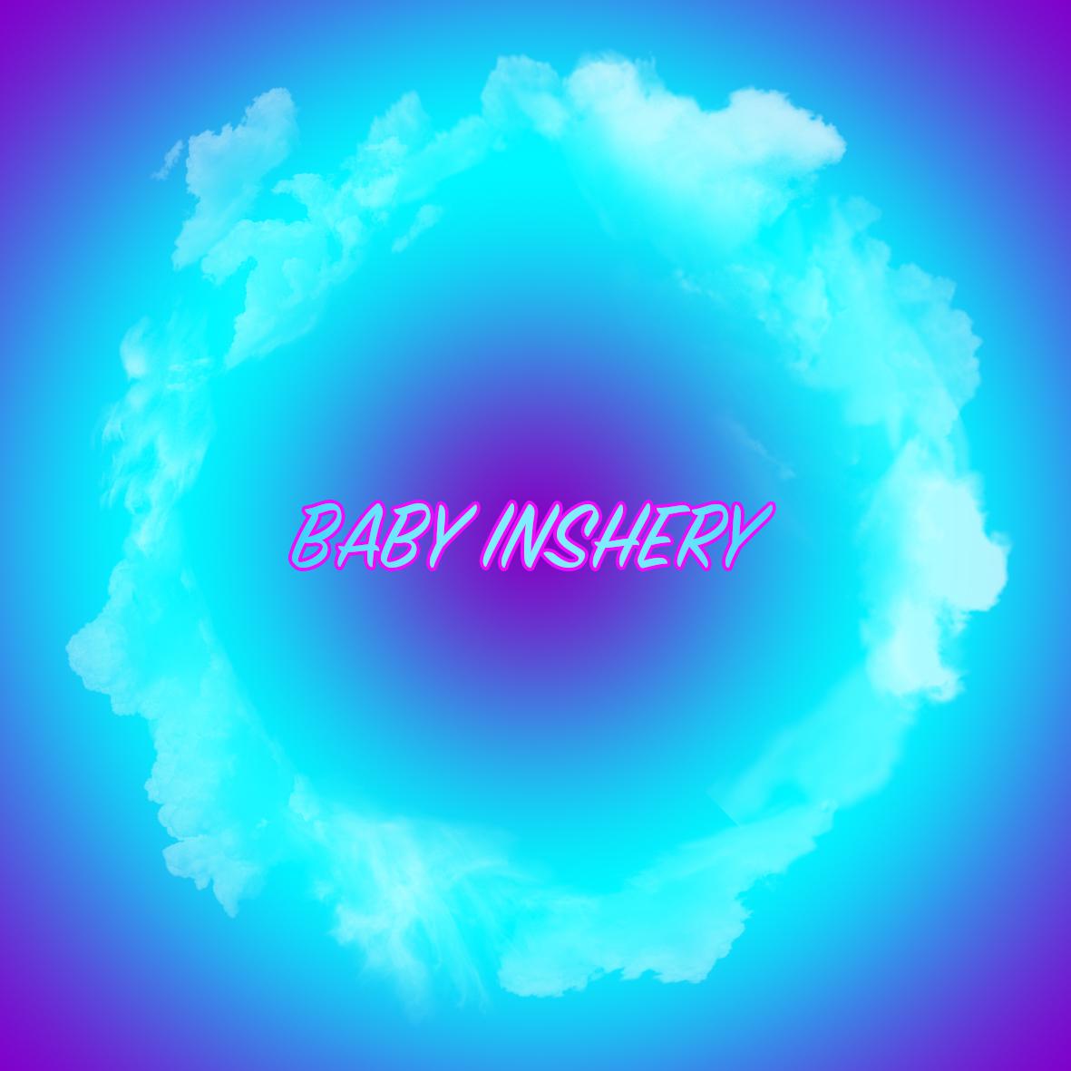 Baby Inshery专辑