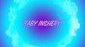 Baby Inshery专辑
