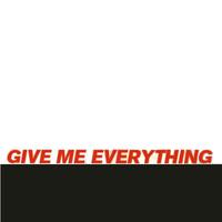 give me everything tonight（无说唱版）