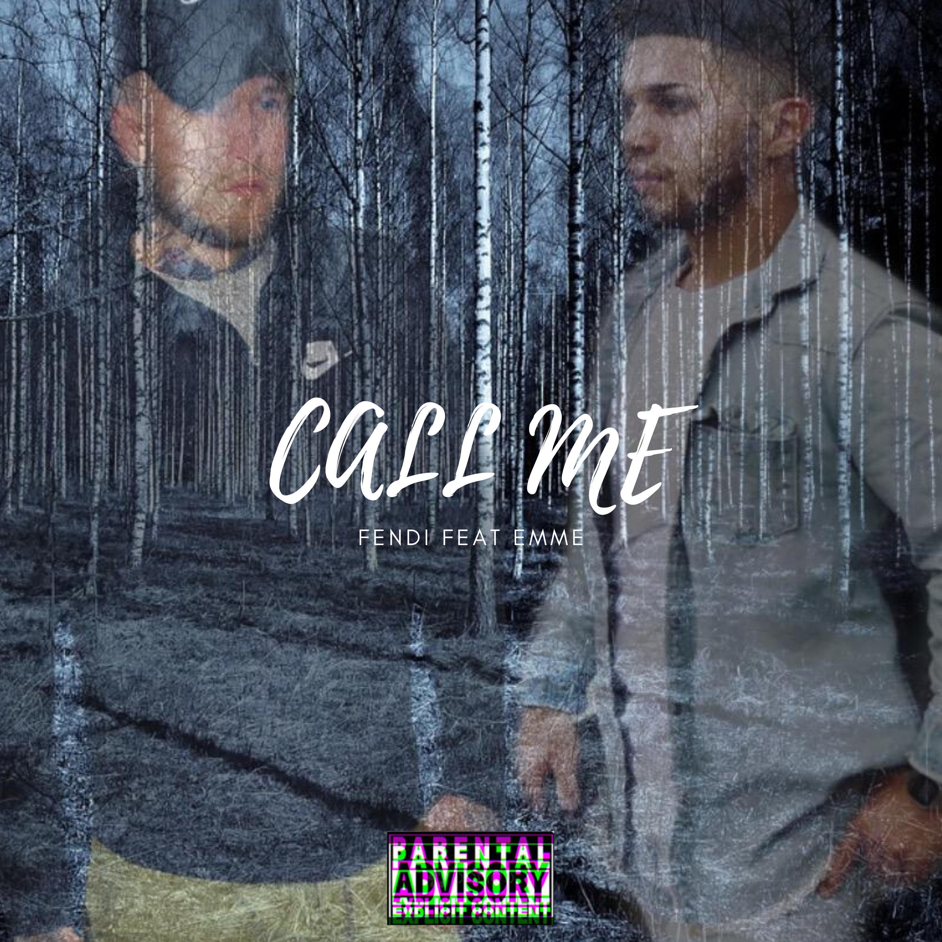 Call me (feat. Emme)