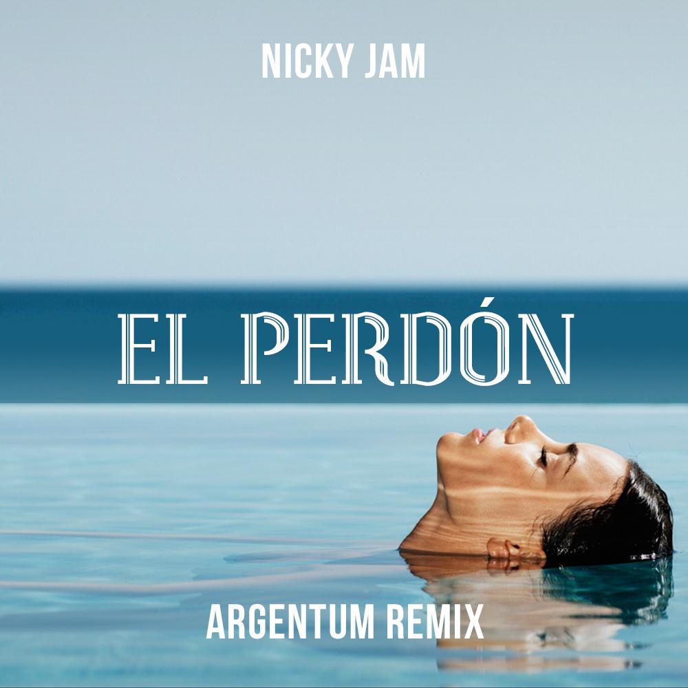 El Perdón (Argentum Remix)专辑