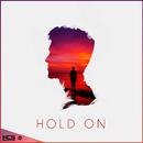 Hold On