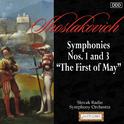 Shostakovich: Symphonies Nos. 1 and 3 "The First of May"专辑