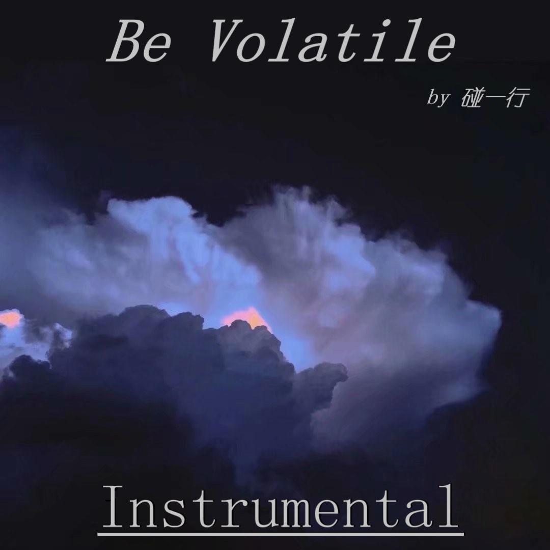 Be Volatile专辑