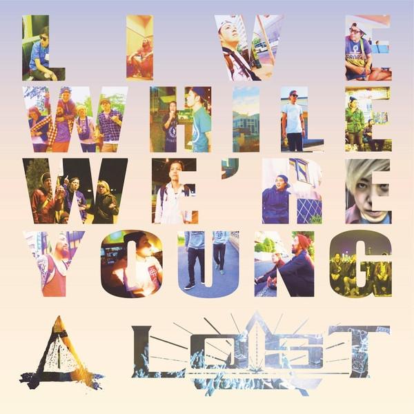 Live While We're Young