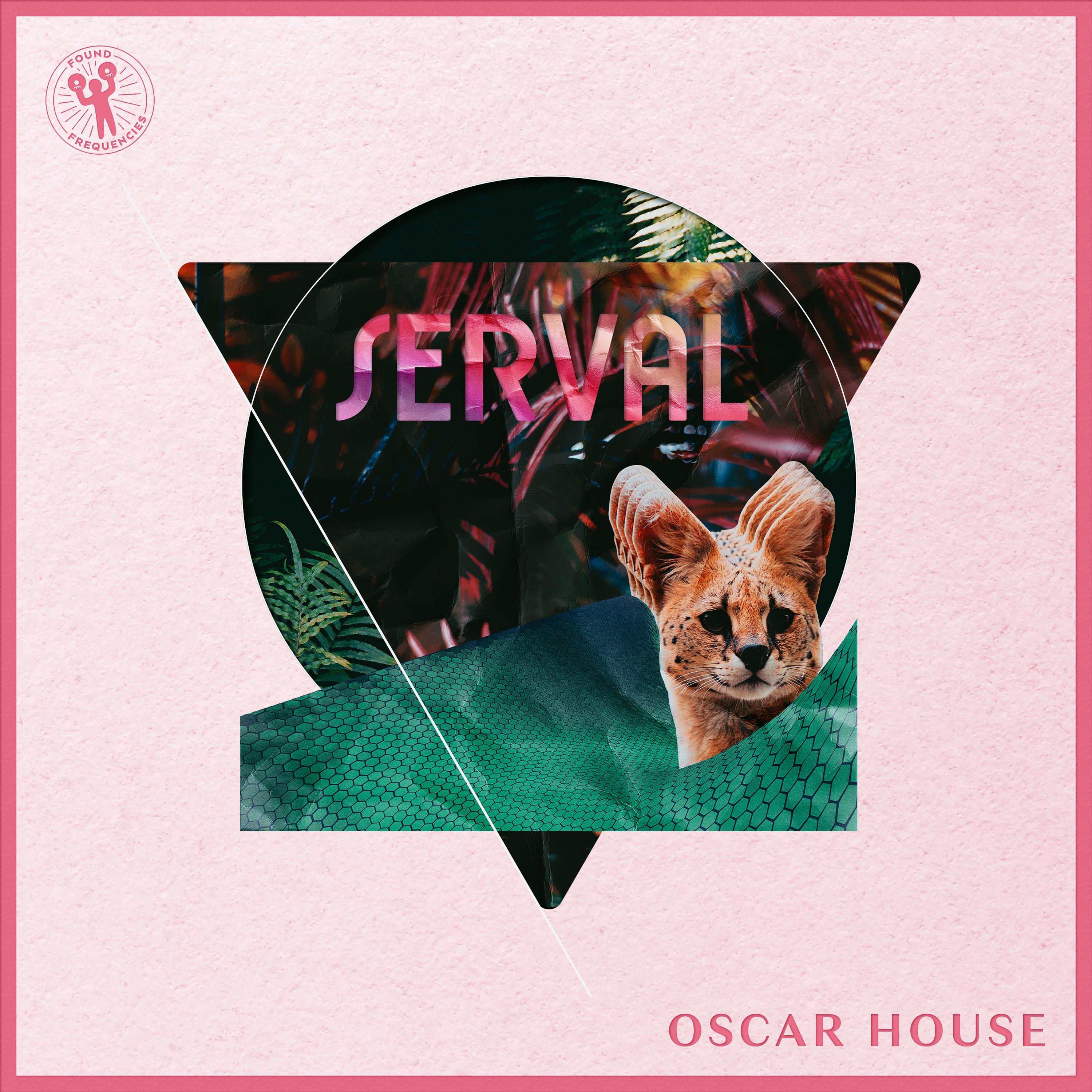 Oscar House - Serval (Extended Mix)