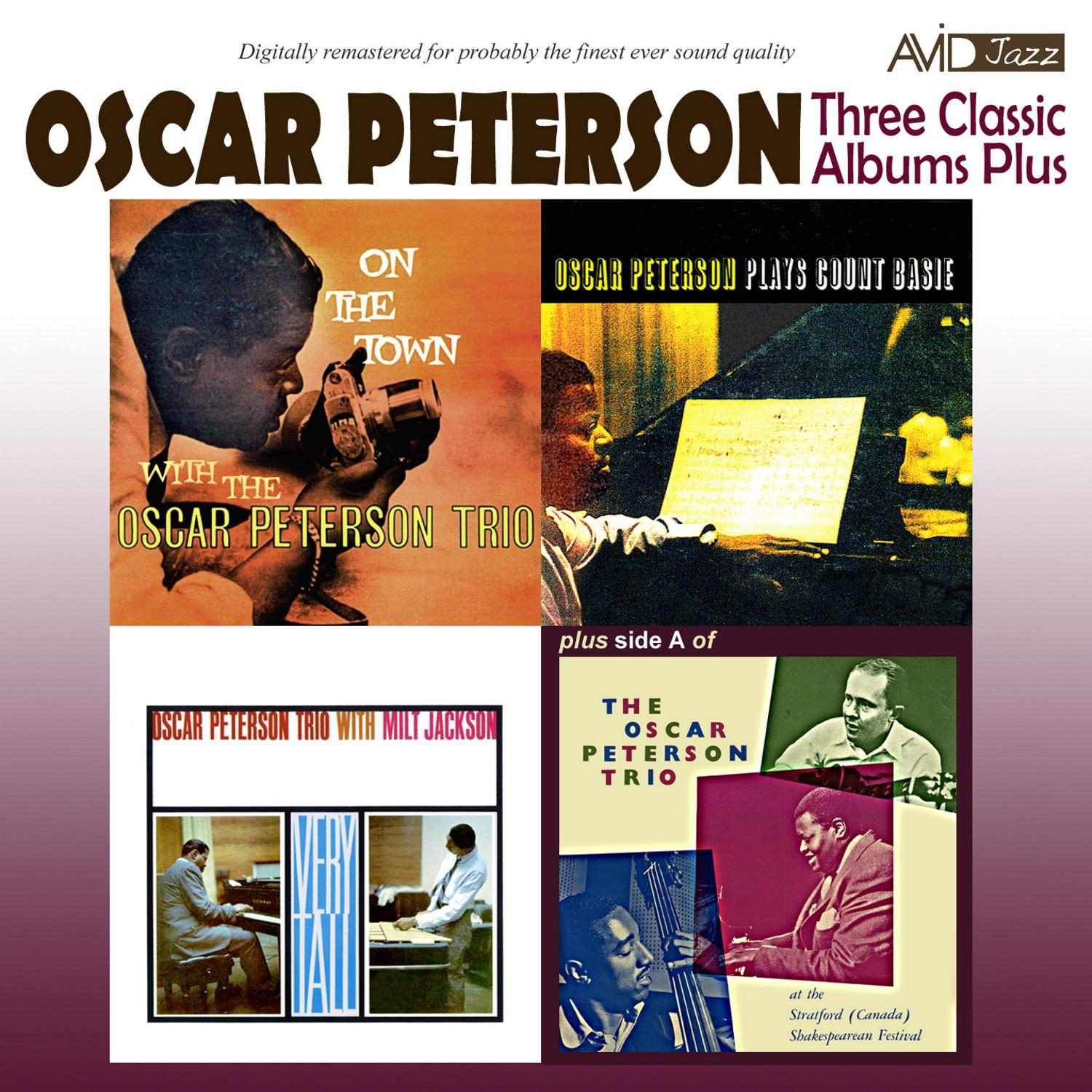 Three Classic Albums Plus (Very Tall / On the Town / Oscar Peterson Plays Count Basie) [Remastered]专辑