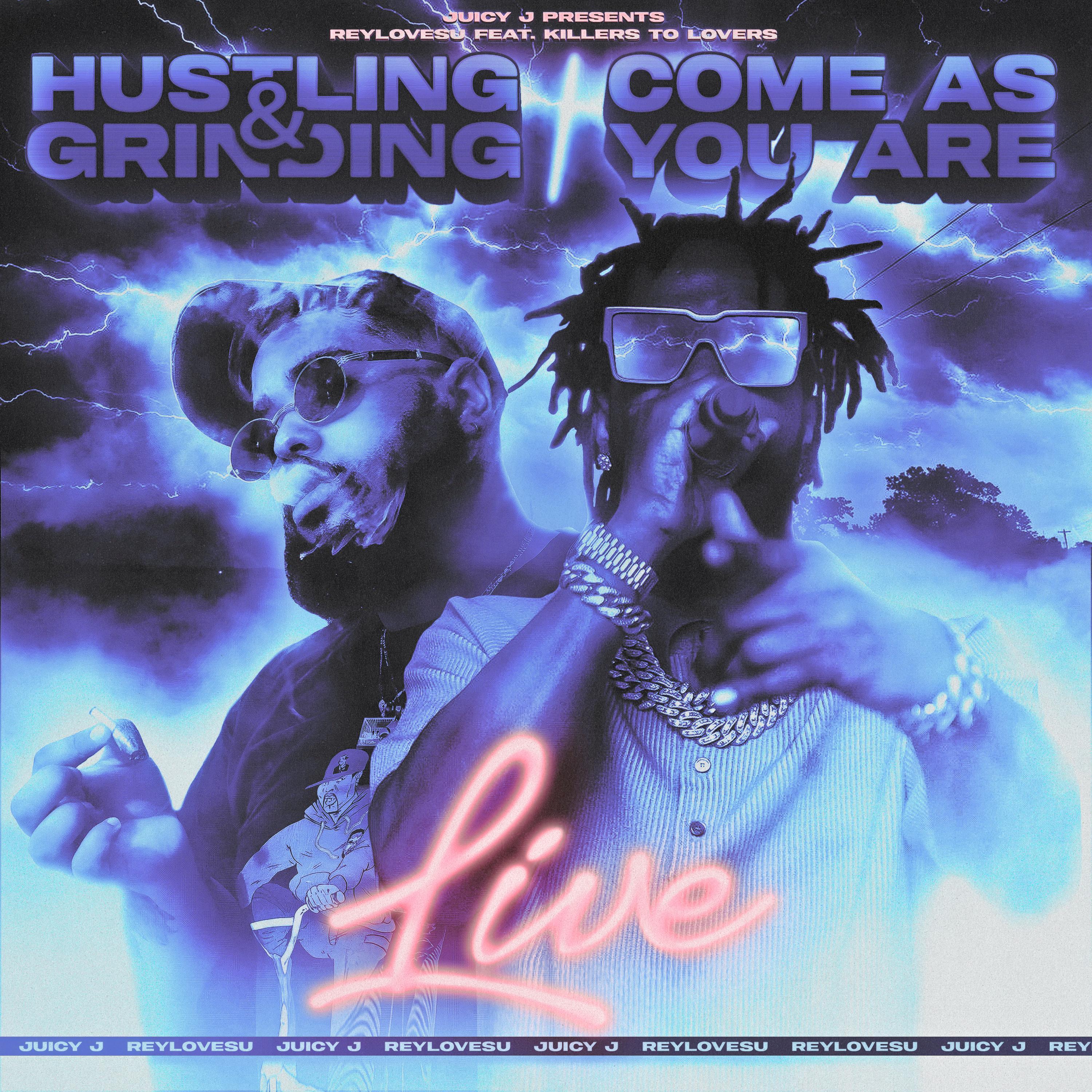Hustling & Grinding / Come As You Are (Live)