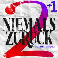 Niemals zurück