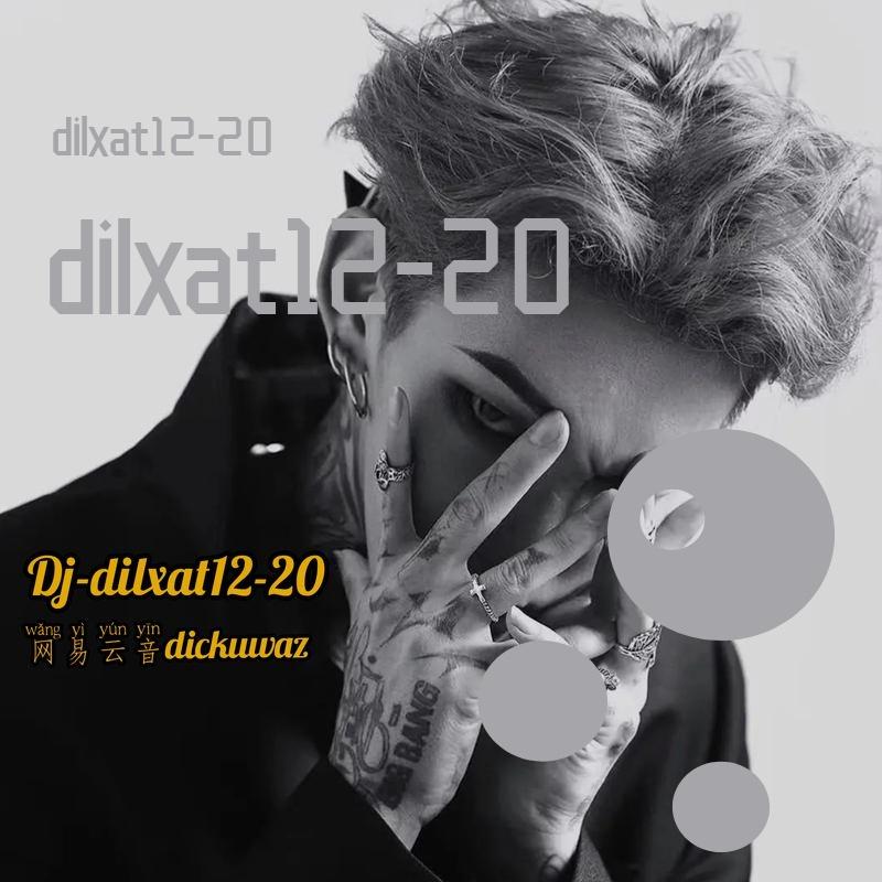 dilxat-ΚαrαΡ-ΚαrαΡ(dilxat12-20 remix)
