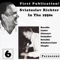 Sviatoslav Richter in the 1950s, Vol. 6专辑