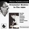 Sviatoslav Richter in the 1950s, Vol. 6