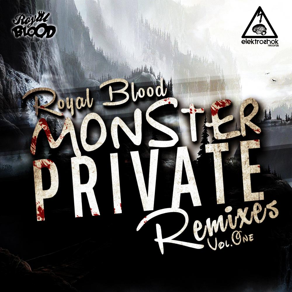 Monster Private Remixes, Vol. 1专辑