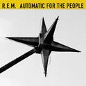 Automatic For The People (25th Anniversary Edition)专辑