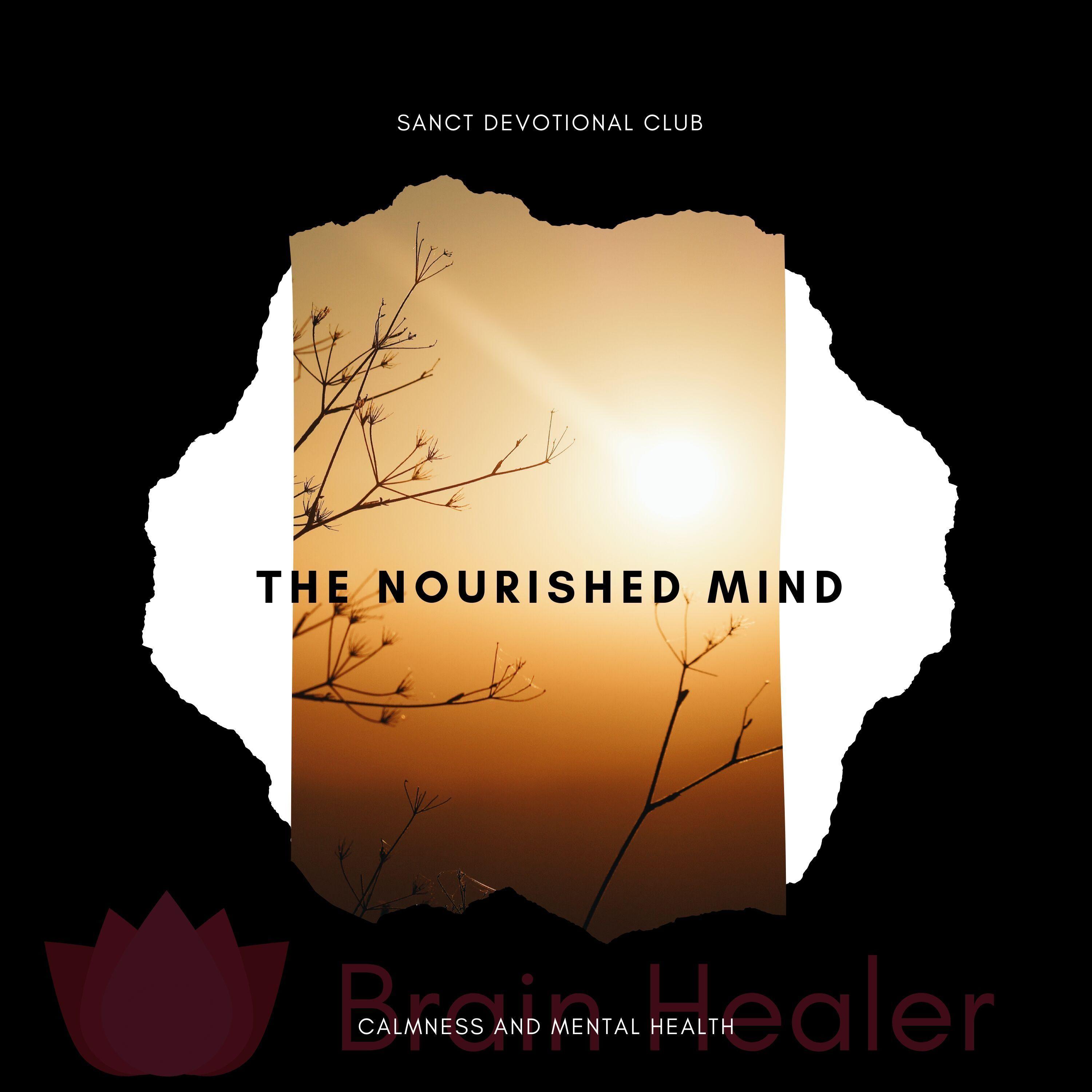 the nourished the mind