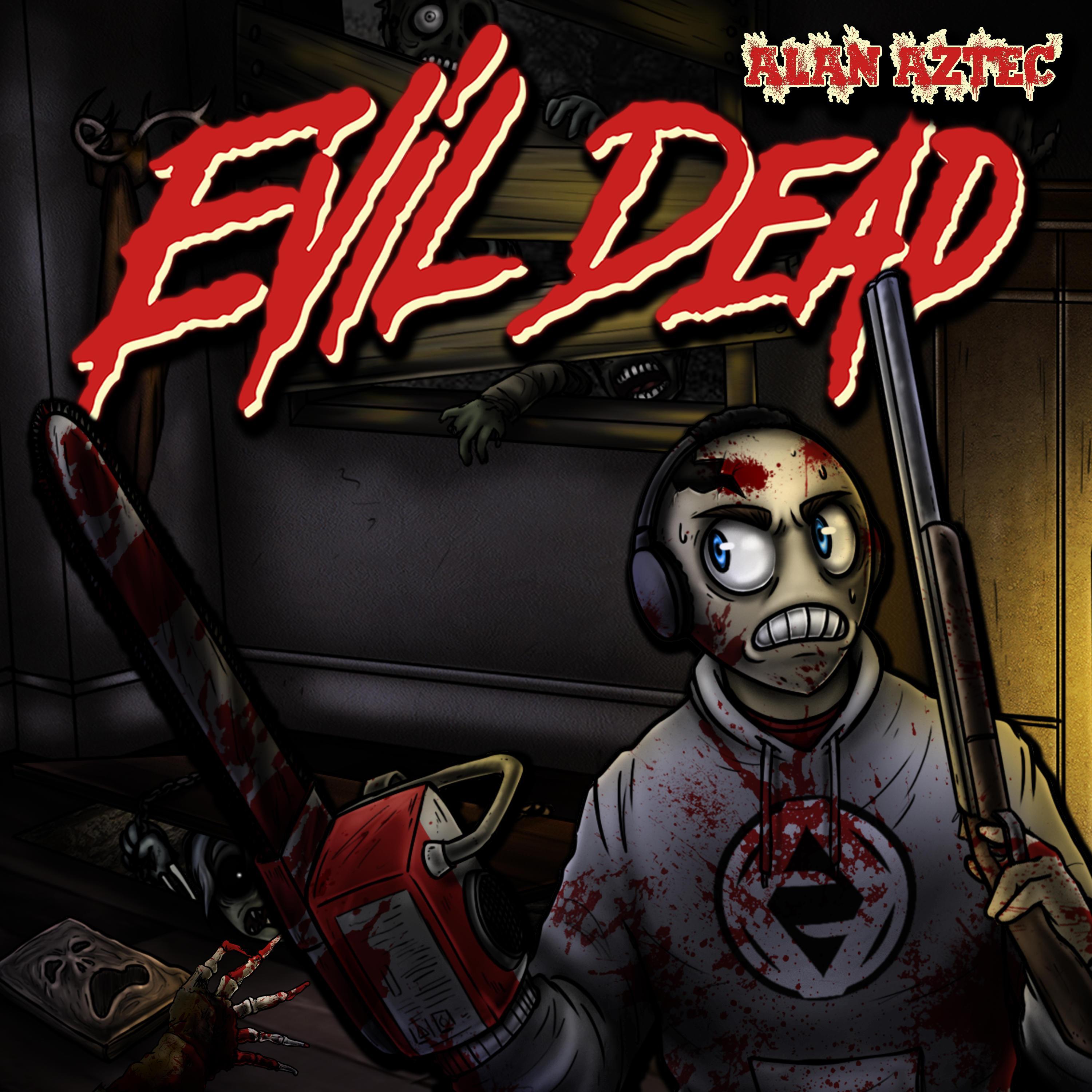 EVIL DEAD