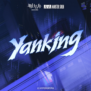 Yanking (Instrumental) （原版立体声）