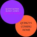 Quincy's Coming Home专辑