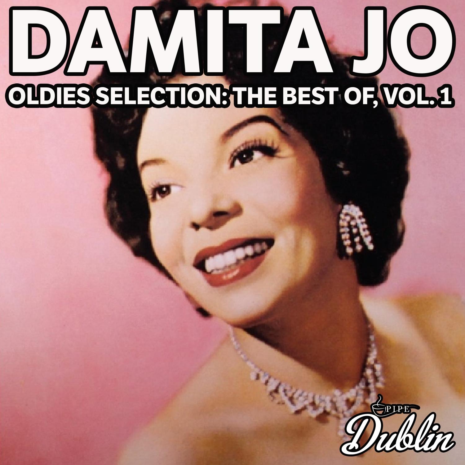 Oldies Selection: Damita Jo - The Best Of, Vol. 1