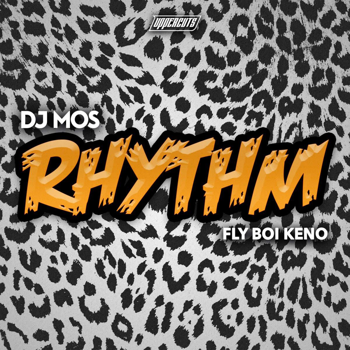 Rhythm (feat. Fly Boi Keno)专辑