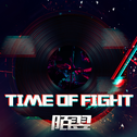Time Of Fight专辑