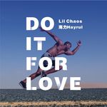 Do it for love专辑