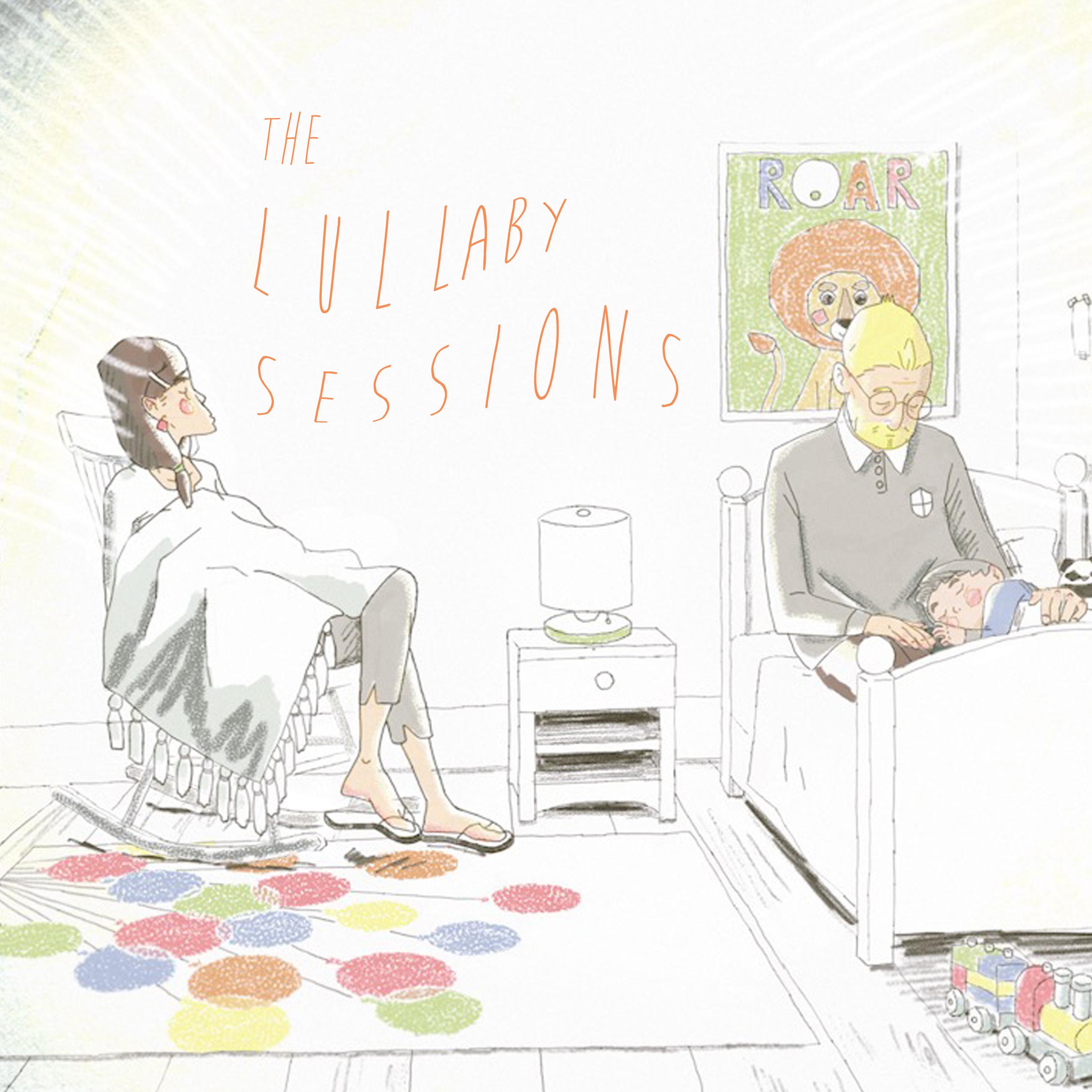 The Lullaby Sessions