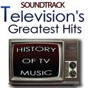 Television's Greatest Hits Soundtrack. History of Tv Music专辑