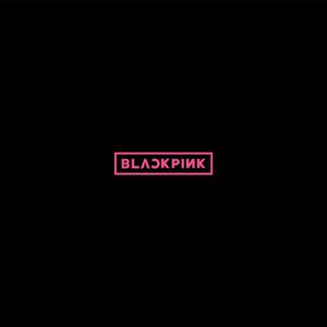 Blackpink - As If It's Your Last （升1半音）