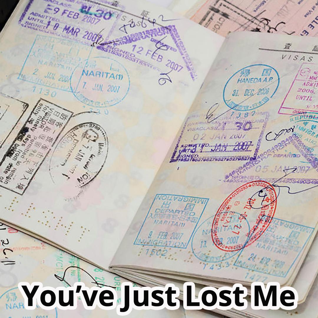 You've Just Lost Me