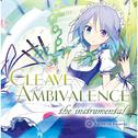 Cleave Ambivalence the instrumental专辑
