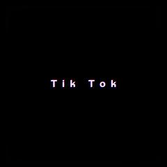 Tik Tok(DJ版)