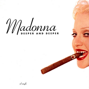 Madonna - DEEPER AND DEEPER （降4半音）