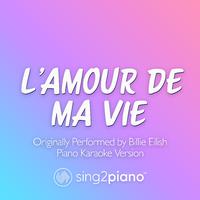Billie Eilish - LAMOUR DE MA VIE (inst.+b.v.)