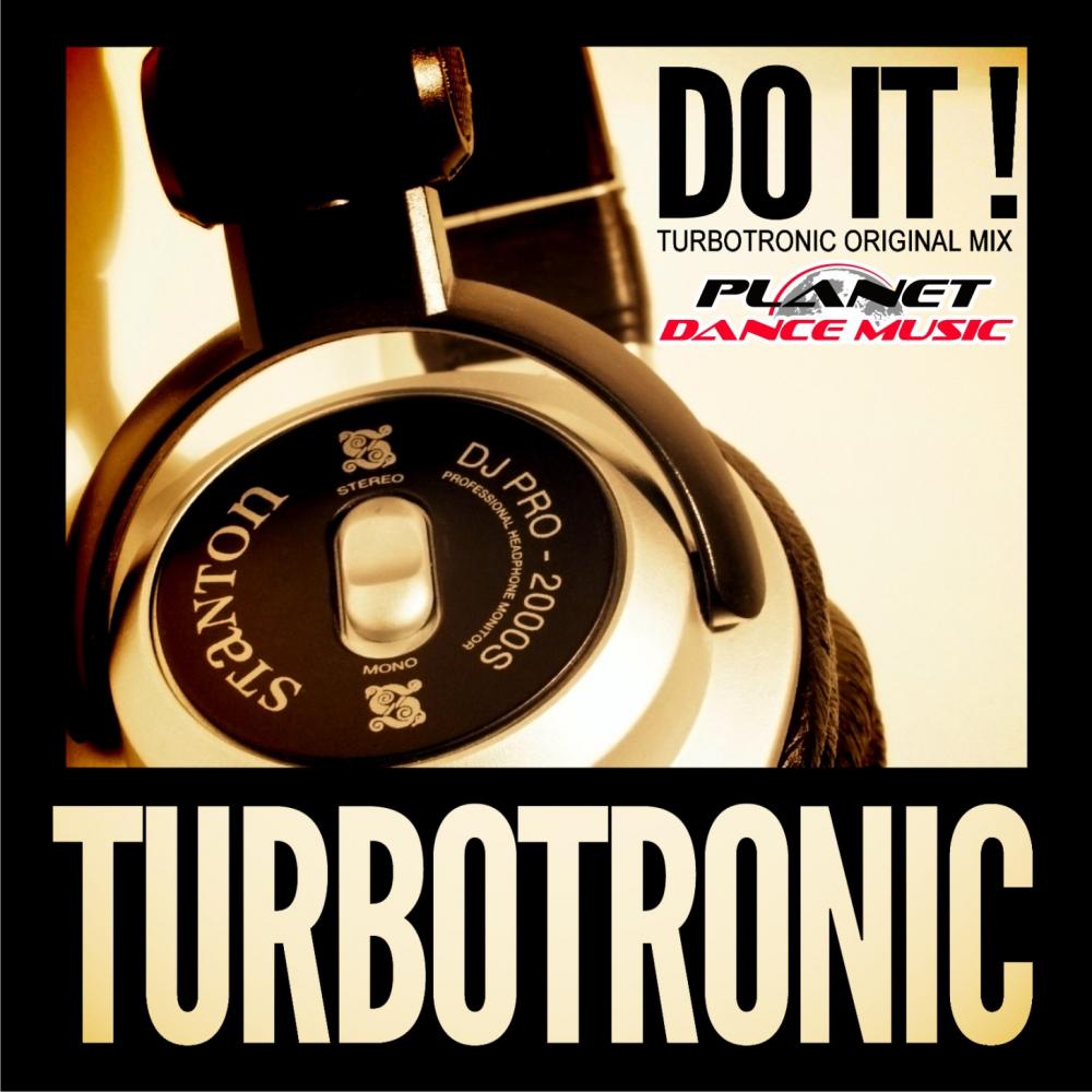 터보트로닉 (Turbotronic) - Do It (Extended Mix)