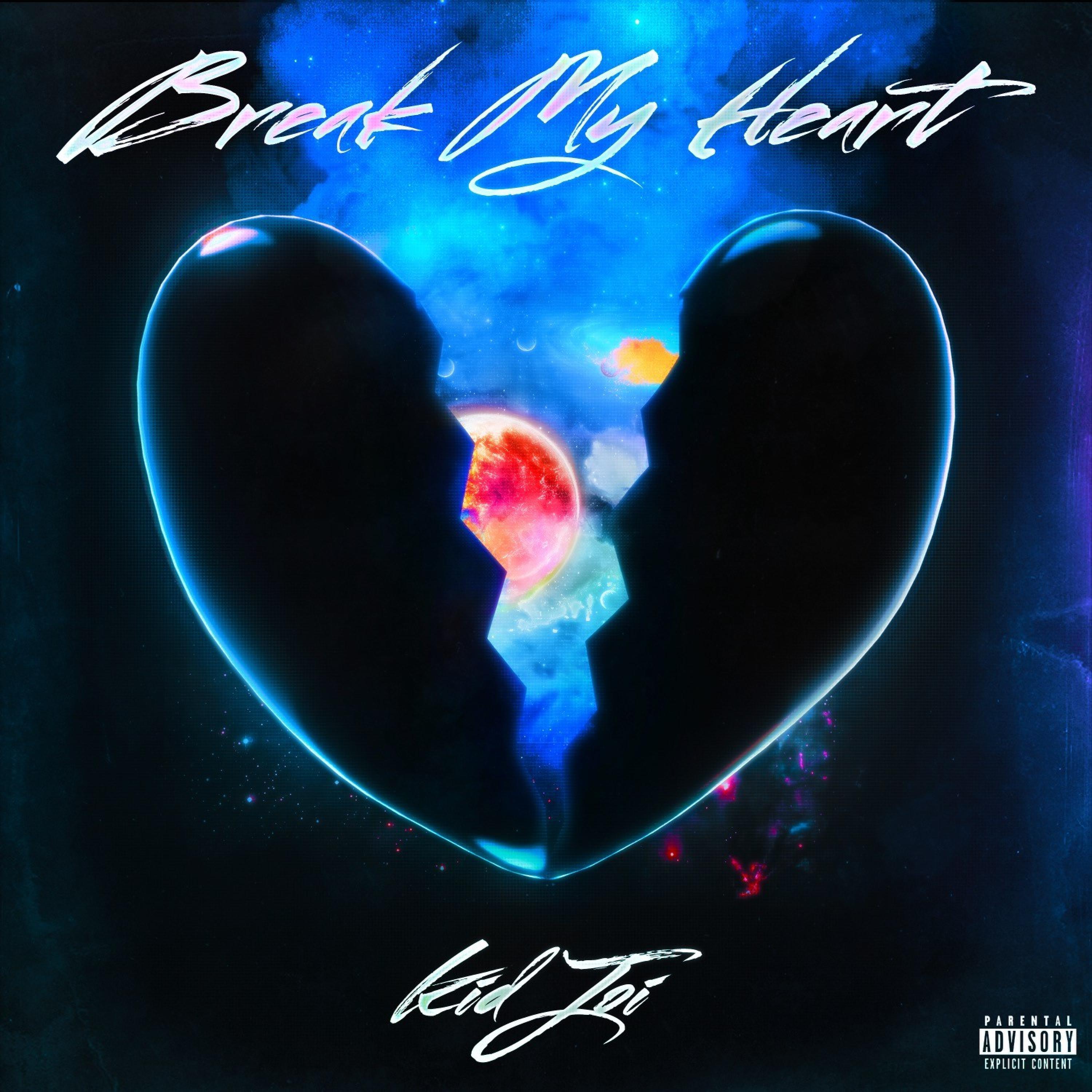 Break My Heart