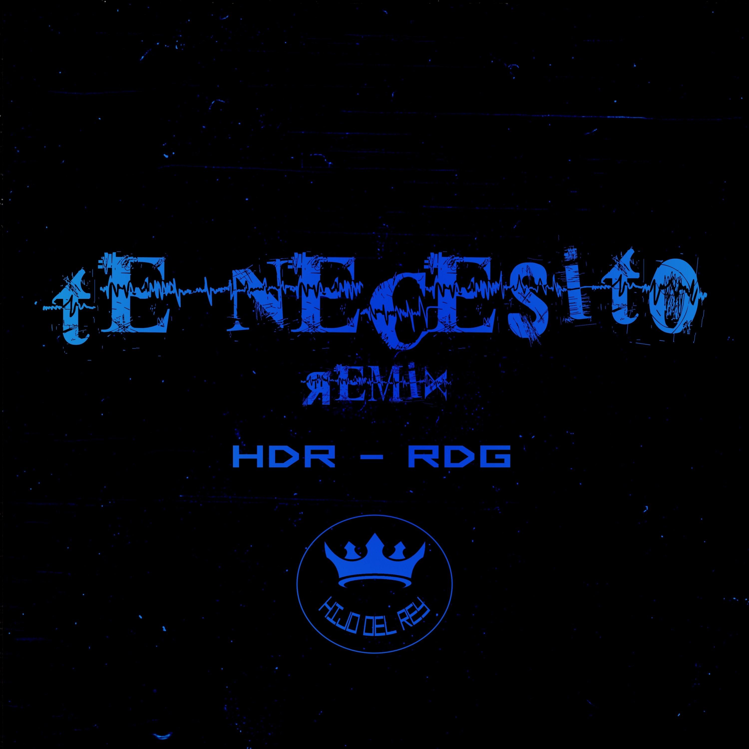 Te Necesito (Remix)