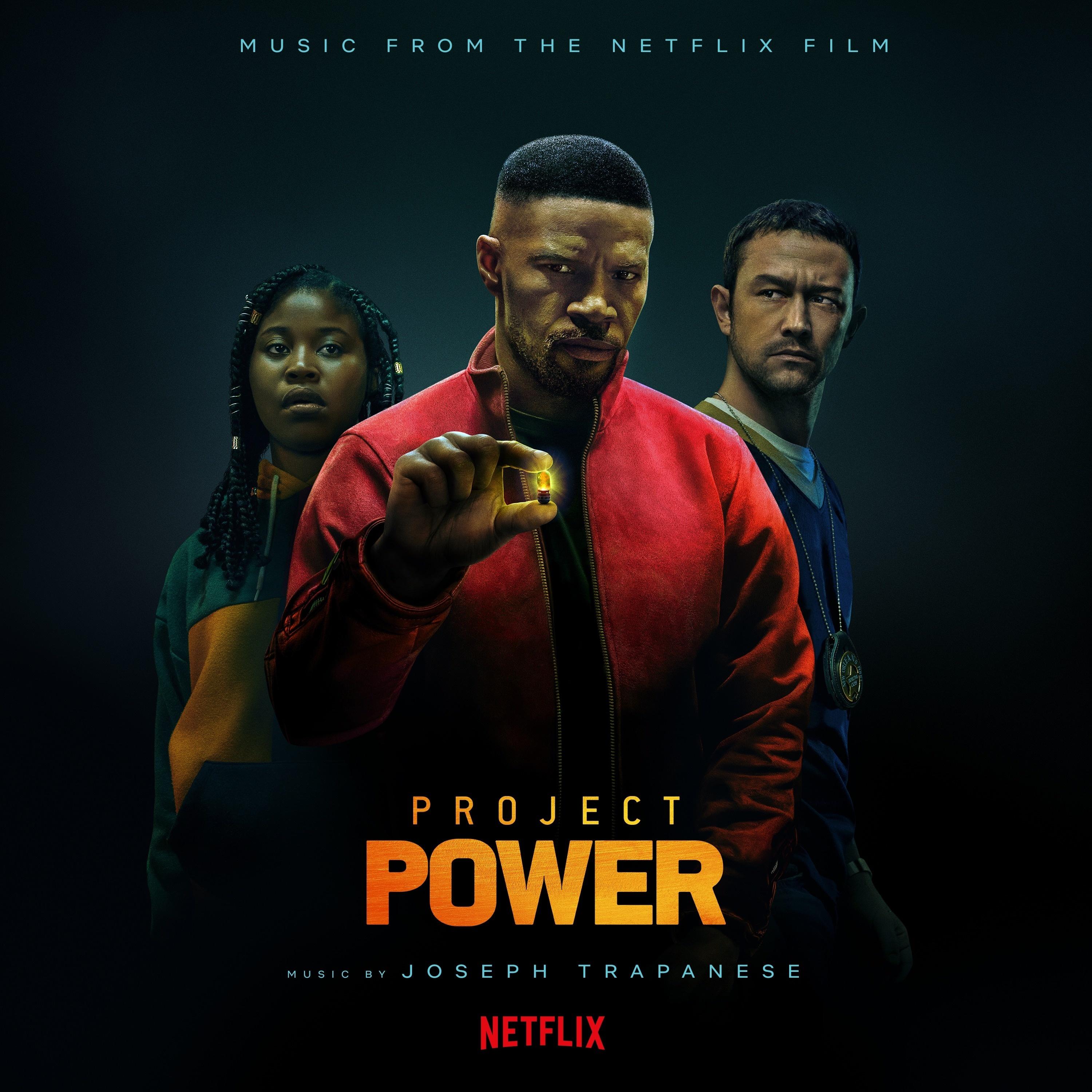 Project Power (Music from the Netflix Film)