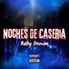 Baby Demon - Noche De Caseria
