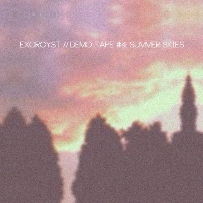 Demo Tape #4: Summer Skies