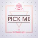 PRODUCE 101 - PICK ME专辑