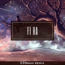 Fi Ha (remix)